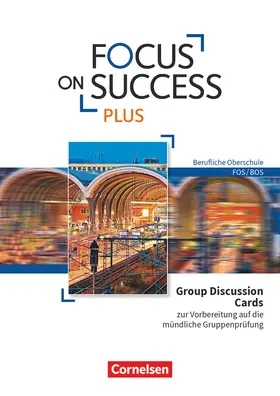 Lauber / Seitz |  Focus on Success PLUS - Berufliche Oberschule: FOS/BOS - Zu allen Bänden | Loseblattwerk |  Sack Fachmedien