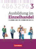 Fritz / Piek / Hillebrand |  Ausbildung im Einzelhandel 3. Ausbildungsjahr - Allgemeine Ausgabe - Fachkunde | Buch |  Sack Fachmedien