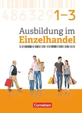 Fritz / Piek / Kost | Ausbildung im Einzelhandel - Gesamtband Einzelhandelskaufleute - Zu allen Ausgaben - Fachkunde mit Webcode | Buch | 978-3-06-451372-3 | sack.de