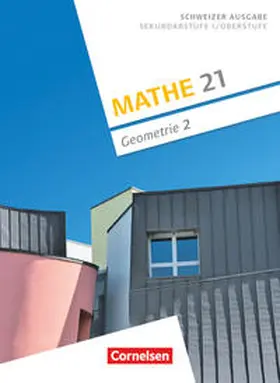 Girnat / Meier |  Mathe 21 - Sekundarstufe I/Oberstufe - Geometrie - Band 2 | Buch |  Sack Fachmedien