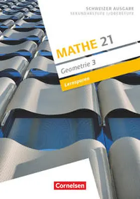 Girnat / Meier |  Mathe 21 - Sekundarstufe I/Oberstufe - Geometrie - Band 3 | Buch |  Sack Fachmedien