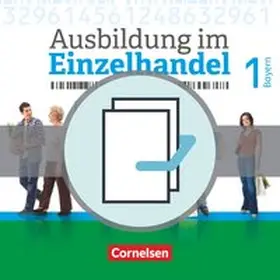 Fritz / Piek / Hillebrand |  Ausbildung im Einzelhandel 1. Ausbildungsjahr - Bayern - Fachkunde und Arbeitsbuch | Buch |  Sack Fachmedien
