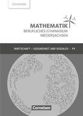 Klotz / Schöwe / Knapp |  Mathematik - Berufliches Gymnasium Niedersachsen Klasse 11 (Einführungsphase) - Lösungen zum Schülerbuch | Buch |  Sack Fachmedien