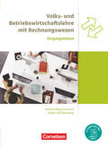 Bodamer / Paolantonio / Thoma |  Wirtschaftsgymnasium Baden-Württemberg Eingangsklasse. Profil Wirtschaft - VWL und BWL mit ReWe - Schülerbuch | Buch |  Sack Fachmedien