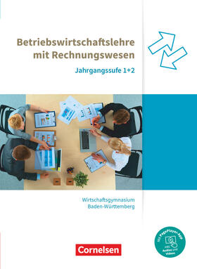 Bodamer / Thoma / Hertrich | Wirtschaftsgymnasium Baden-Württemberg Jahrgangsstufen 1+2. Profil Wirtschaft - BWL mit ReWe - Schülerbuch | Buch | sack.de