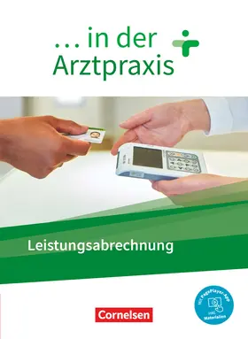 Lehnhardt / Kelly / Cyprian |  ... in der Arztpraxis. Leistungsabrechnung - Schülerbuch | Buch |  Sack Fachmedien