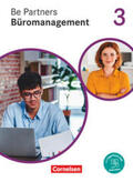 Bodamer / Linzenich / Böing |  Be Partners - Büromanagement 3. Ausbildungsjahr: Lernfelder 9-13 -  Fachkunde | Buch |  Sack Fachmedien