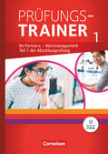 Rottmeier / Kiefer / Klein |  Be Partners - Büromanagement: Jahrgangsübergreifend - Prüfungstrainer 1 mit Webcode | Buch |  Sack Fachmedien