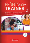 Dirksen / Rottmeier / Scharffe |  Be Partners - Büromanagement: Jahrgangsübergreifend - Prüfungstrainer 2 mit Webcode | Buch |  Sack Fachmedien