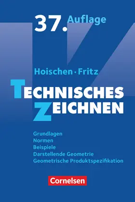 Hoischen / Fritz | Hoischen Technisches Zeichnen | Buch | 978-3-06-451960-2 | sack.de