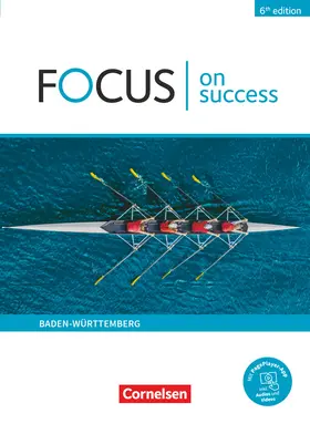 Abram / Benford / Williams |  Focus on Success B1/B2. Ausgabe Baden-Württemberg - Schülerbuch | Buch |  Sack Fachmedien