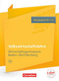 Behrends / Gräser / Delle Donne |  Wirtschaftsgymnasium Baden-Württemberg Jahrgangsstufe 1+2 - Profil Wirtschaft - VWL | Buch |  Sack Fachmedien