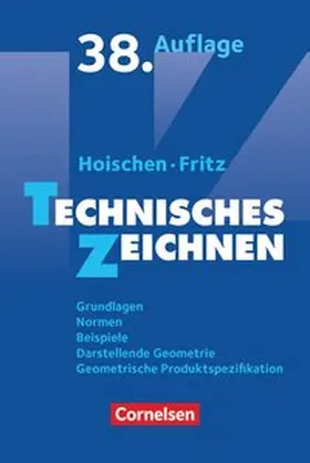 Fritz | Technisches Zeichnen 38. A. Grundl.+Norm. etc. Fachbuch | Buch | 978-3-06-452361-6 | sack.de