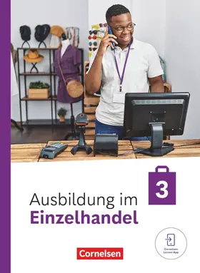 Fritz / Kost / Otte |  Ausbildung im Einzelhandel - Ausgabe 2024 - 3. Ausbildungsjahr | Buch |  Sack Fachmedien