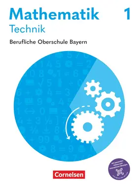 Fielk / Ott / Roßmann |  Mathematik Band 1 (FOS 11/BOS 12) - Berufliche Oberschule Bayern - Ausgabe 2027 - Technik - Schulbuch mit digitalen Medien | Buch |  Sack Fachmedien