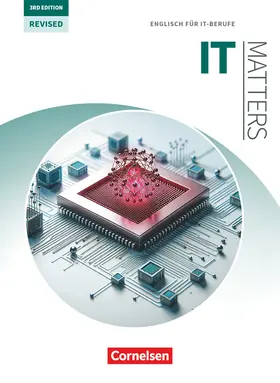 Williams / Courtney |  Matters Technik - Englisch für technische Ausbildungsberufe - IT Matters 3rd Edition - Revised - B1-C1 | Buch |  Sack Fachmedien