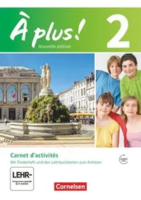Jorißen / Mann-Grabowski |  À plus! Nouvelle édition. Band 2. Carnet d'activités mit Audio- und Video-Materialien online | Buch |  Sack Fachmedien