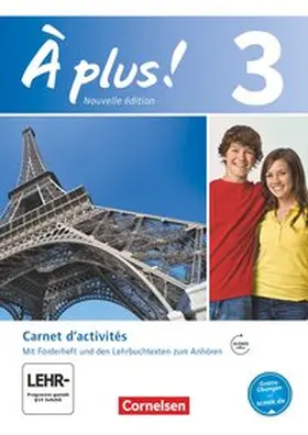 Jorißen / Mann-Grabowski |  À plus! Nouvelle édition. Band 3. Carnet d'activités mit Audios online | Buch |  Sack Fachmedien