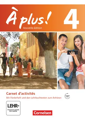 Jorißen / Mann-Grabowski |  À plus! Nouvelle édition. Band 4. Carnet d'activités mit Audio- und Videos Online | Buch |  Sack Fachmedien