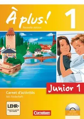 Gregor / Mann-Grabowski / Jorißen |  À plus! Nouvelle édition Junior. Band 1. 1. Lernjahr Carnet d'activités mit CD-Extra und DVD-ROM | Buch |  Sack Fachmedien