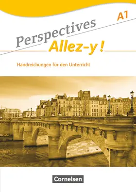 Robein |  Perspectives - Allez-y ! A1. Handreichungen für den Unterricht mit Kopiervorlagen | Buch |  Sack Fachmedien