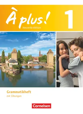  À plus! Nouvelle édition. Band 1. Grammatikheft | Buch |  Sack Fachmedien