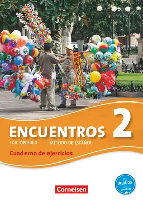 Amann / Steveker |  Encuentros 02. Cuaderno de ejercicios mit Audios online | Buch |  Sack Fachmedien