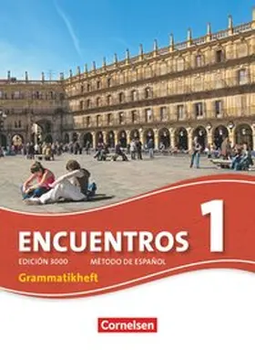 Schleyer / Rathsam |  Encuentros 1 Neue Ausgabe, Edición 3000 - Grammatikheft | Buch |  Sack Fachmedien