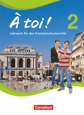Gregor / Mertens / Herzog |  À toi! 2. Schülerbuch | Buch |  Sack Fachmedien