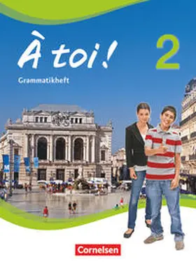 Friebe |  À toi! 2. Grammatikheft | Buch |  Sack Fachmedien