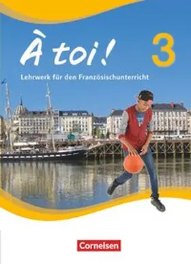 Herzog / Wagner / Kaiser |  À toi! 3 - Schülerbuch | Buch |  Sack Fachmedien