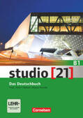Funk / Kuhn / Nielsen |  studio [21] Grundstufe B1: Gesamtband - Das Deutschbuch (Kurs- und Übungsbuch inkl. E-Book) | Buch |  Sack Fachmedien