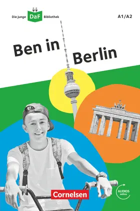 Kiesele / Magersuppe |  ADie junge DaF-Bibliothek 1/A2 - Ben in Berlin | Buch |  Sack Fachmedien