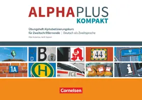Hubertus / Yasaner |  Alpha plus - Kompakt. Übungsheft | Buch |  Sack Fachmedien