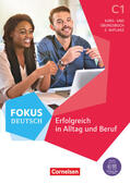 Baier / Schappert / Karagiannakis |  Fokus Deutsch C1 - Kurs- und Übungsbuch. Mit PagePlayer-App inkl. Audios und Videos | Buch |  Sack Fachmedien