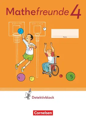 Elsner |  Mathefreunde 4. Schuljahr - Zu Allgemeine Ausgabe 2022 und Sachsen 2022 - Detektivblock mit Aufgaben zum Fordern | Buch |  Sack Fachmedien