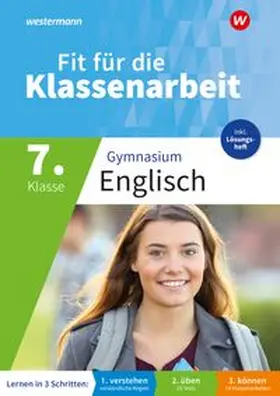 Maas / Fuhrmann / Nienaber |  Fit für die Klassenarbeit - Gymnasium. Englisch 7 | Buch |  Sack Fachmedien