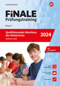 Humpert / Lenze / Liebau |  FiNALE Prüfungstraining Qualifizierender Abschluss Mittelschule Bayern. Mathematik 2024 | Buch |  Sack Fachmedien