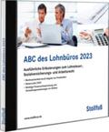  ABC des Lohnbüros 2023 - DVD/Online, CD-ROM | Sonstiges |  Sack Fachmedien