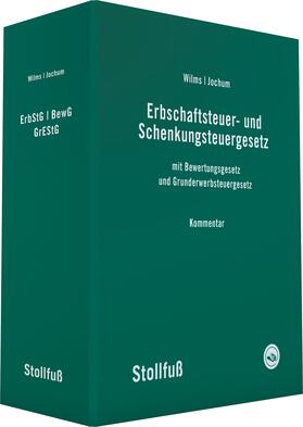 Wilms / Jochum |  Erbschaft- und Schenkungsteuergesetz Kommentar - online | Datenbank |  Sack Fachmedien