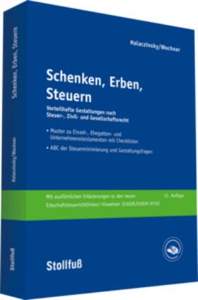Halaczinsky / Wochner |  Schenken, Erben, Steuern - online | Datenbank |  Sack Fachmedien