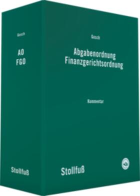 Gosch |  Abgabenordnung Finanzgerichtsordnung, mit Fortsetzungsbezug | Buch |  Sack Fachmedien