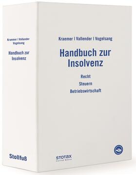 Kraemer / Vallender / Vogelsang | Handbuch zur Insolvenz, ohne Fortsetzungsbezug | Loseblattwerk | sack.de
