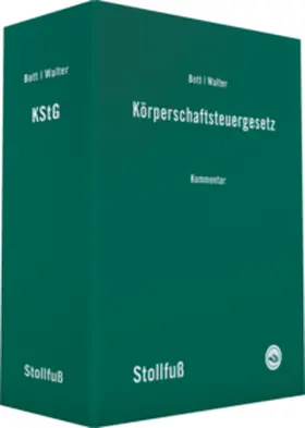 Bott / Walter |  Körperschaftsteuergesetz: KStG, ohne Fortsetzungsbezug | Loseblattwerk |  Sack Fachmedien