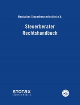 Steuerberater Rechtshandbuch, mit Fortsetzungsbezug | Medienkombination | sack.de