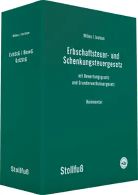 Wilms / Jochum |  Erbschaftsteuer- und Schenkungsteuergesetz, ohne Fortsetzungsbezug | Loseblattwerk |  Sack Fachmedien