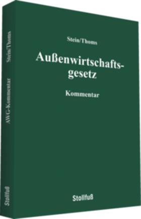 Stein | Außenwirtschaftsgesetz Kommentar | Buch | 978-3-08-310200-7 | sack.de