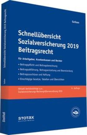 Geiken | Schnellübersicht Sozialversicherung 2019 Beitragsrecht | Buch | 978-3-08-314507-3 | sack.de