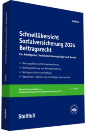 Geiken |  Geiken, M: Schnellübersicht Sozialversicherung 2024/Beitrag. | Buch |  Sack Fachmedien