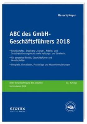 Masuch / Meyer | ABC des GmbH-Geschäftsführers 2018 | Buch | 978-3-08-316012-0 | sack.de